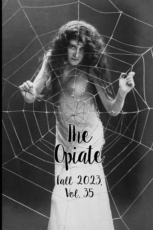 The Opiate: Fall 2023, Vol.35 Cover A (Paperback, 35)