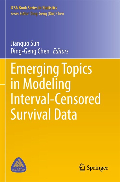 Emerging Topics in Modeling Interval-Censored Survival Data (Paperback, 2022)
