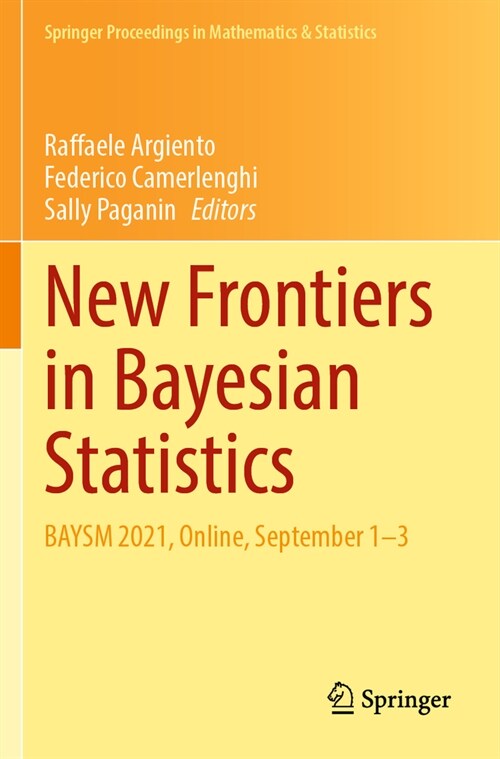 New Frontiers in Bayesian Statistics: Baysm 2021, Online, September 1-3 (Paperback, 2022)