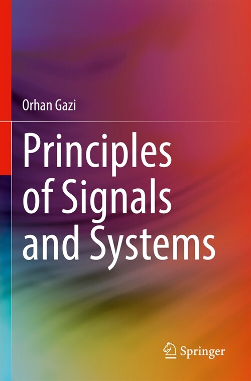Principles of Signals and Systems (Paperback, 2023)