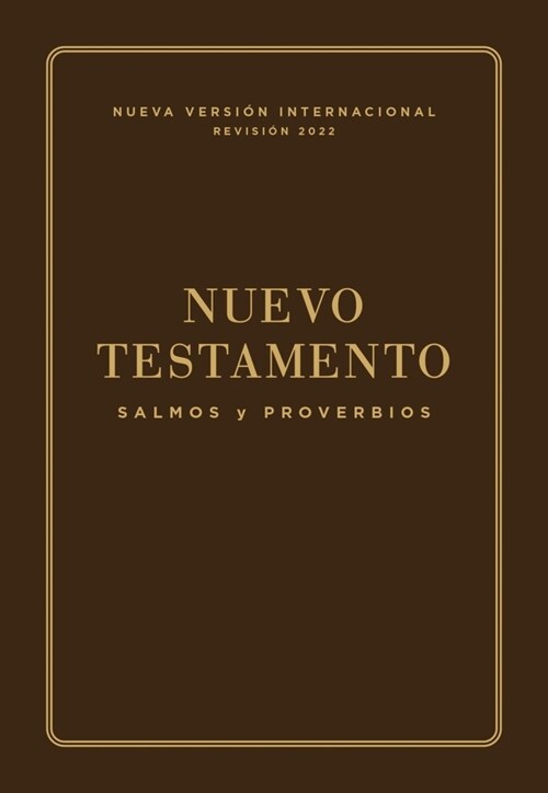 Nvi, Nuevo Testamento de Bolsillo, Con Salmos Y Proverbios, Leatherflex, Caf? (Paperback)