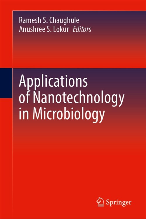 Applications of Nanotechnology in Microbiology (Hardcover, 2023)