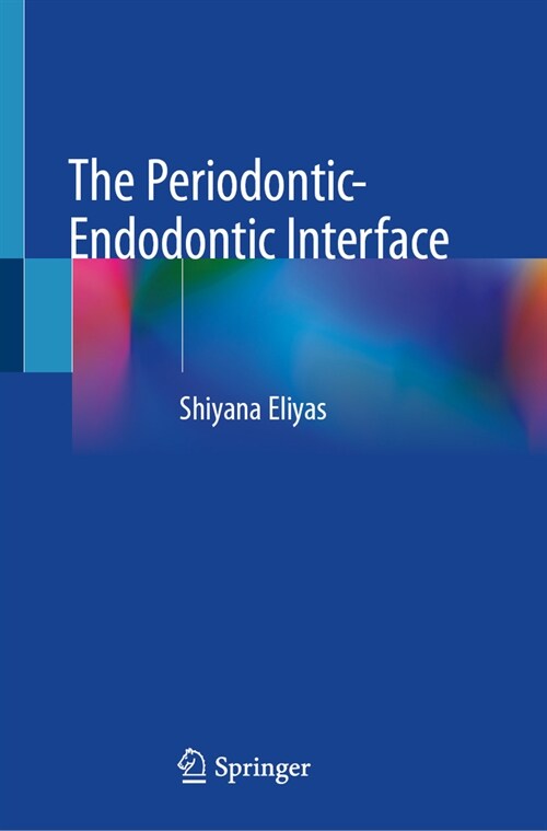 The Periodontic-Endodontic Interface (Hardcover, 2024)