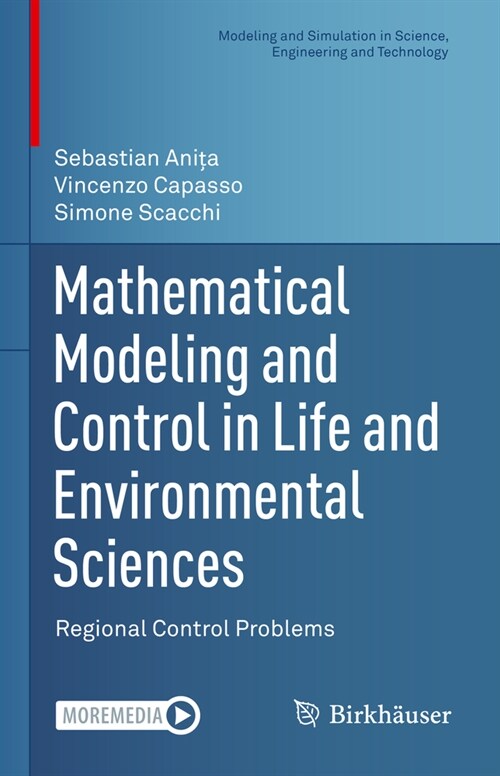 Mathematical Modeling and Control in Life and Environmental Sciences: Regional Control Problems (Hardcover, 2024)