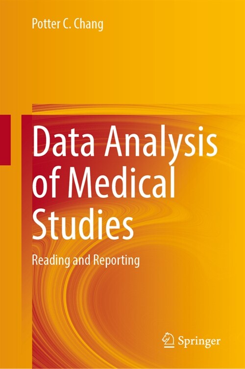 Data Analysis of Medical Studies: Reading and Reporting (Hardcover, 2024)