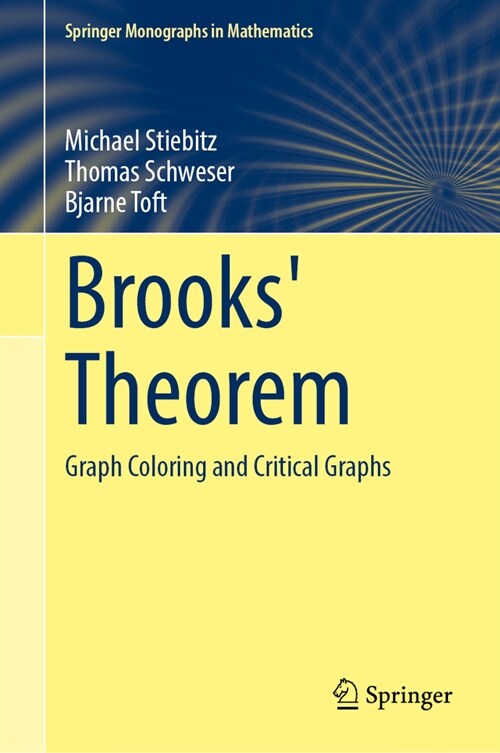 Brooks Theorem: Graph Coloring and Critical Graphs (Hardcover, 2024)