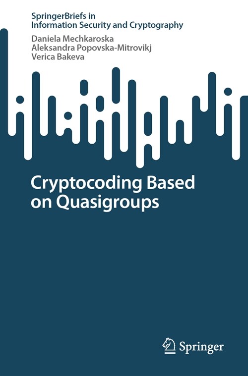 Cryptocoding Based on Quasigroups (Paperback, 2024)