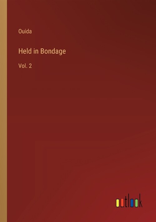 Held in Bondage: Vol. 2 (Paperback)