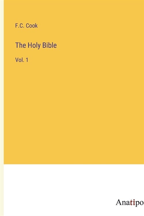 The Holy Bible: Vol. 1 (Paperback)