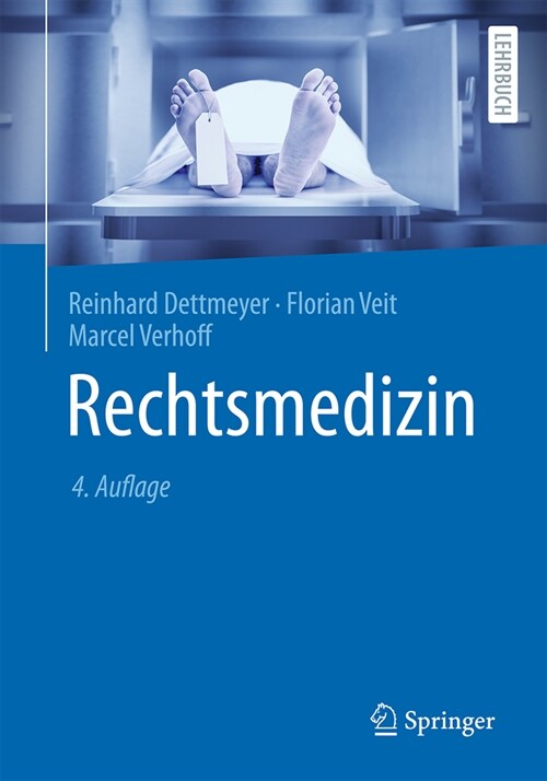 Rechtsmedizin (Paperback, 4, 4. Aufl. 2024)