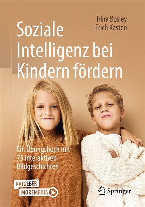 Soziale Intelligenz Bei Kindern F?dern: Ein ?ungsbuch Mit 75 Interaktiven Bildgeschichten (Paperback, 1. Aufl. 2024)