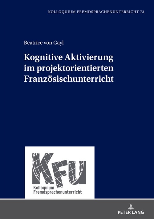 Kognitive Aktivierung im projektorientierten Franzoesischunterricht (Hardcover)