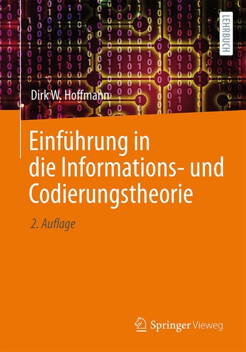 Einf?rung in Die Informations- Und Codierungstheorie (Paperback, 2, 2. Aufl. 2023)