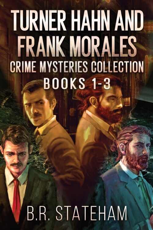 Turner Hahn And Frank Morales Crime Mysteries Collection - Books 1-3 (Paperback)