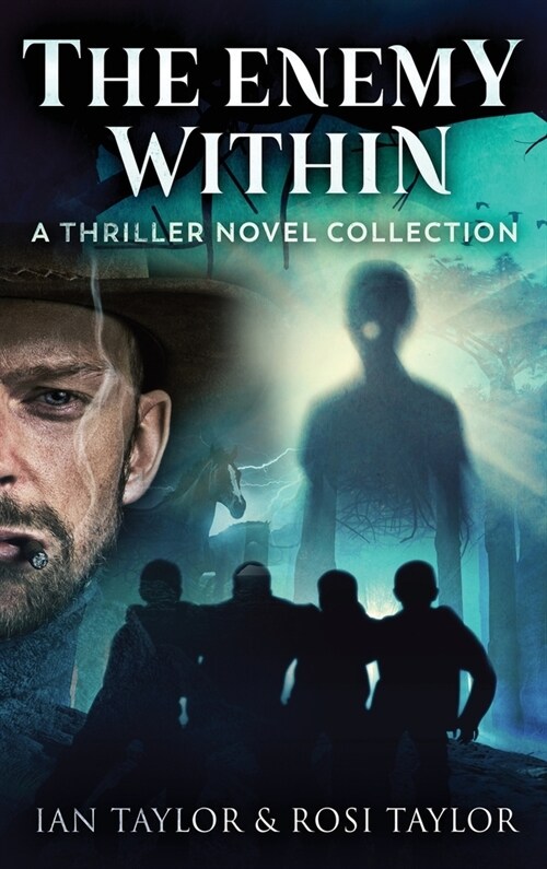 The Enemy Within: A Thriller Novel Collection (Hardcover)