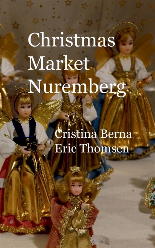 Christmas Market Nuremberg (Paperback)