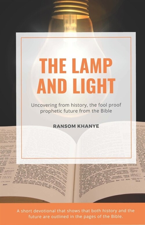 The Lamp and Light (Paperback)