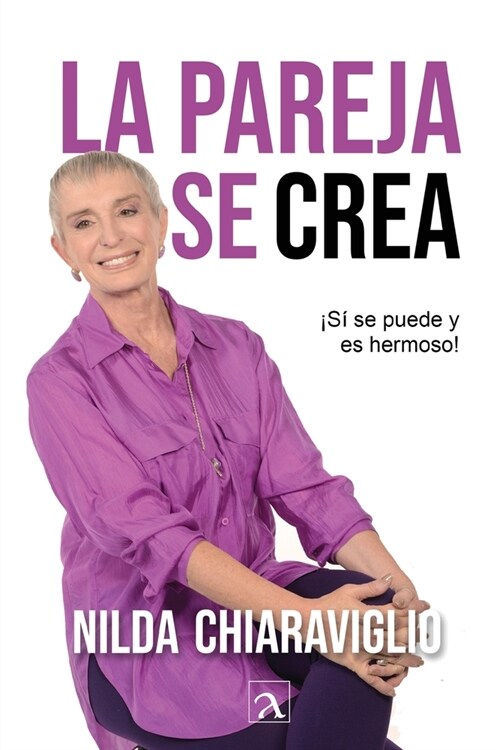 La pareja se crea (Paperback)