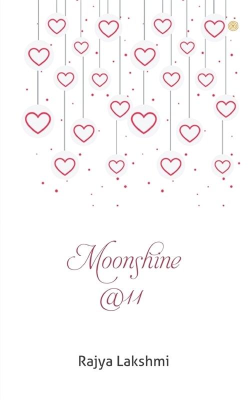 Moonshine @11 (Paperback)