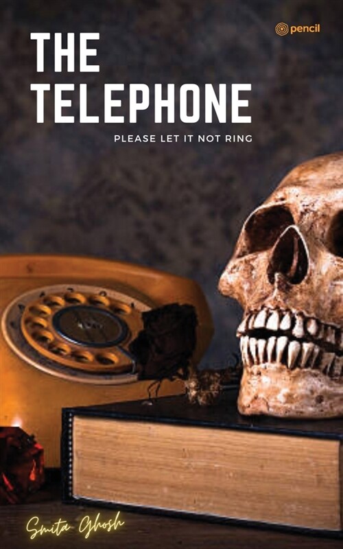 The Telephone: Please Let It Not Ring (Paperback)