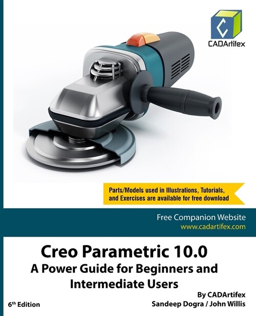 Creo Parametric 10.0: A Power Guide for Beginners and Intermediate Users (Paperback)