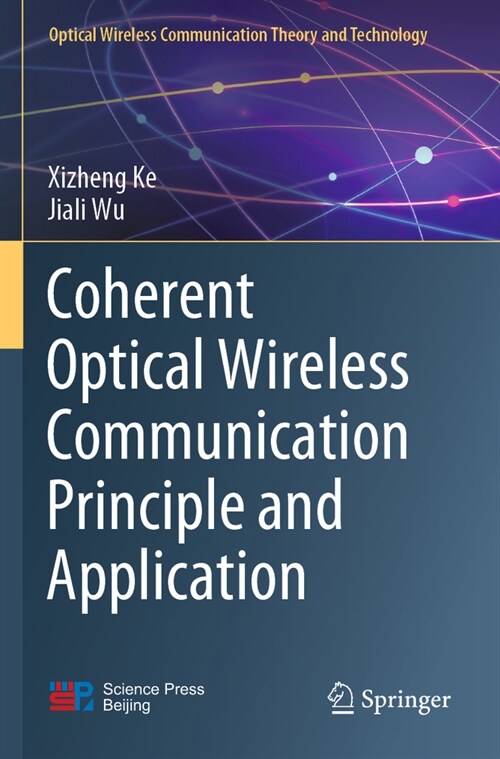 Coherent Optical Wireless Communication Principle and Application (Paperback, 2022)