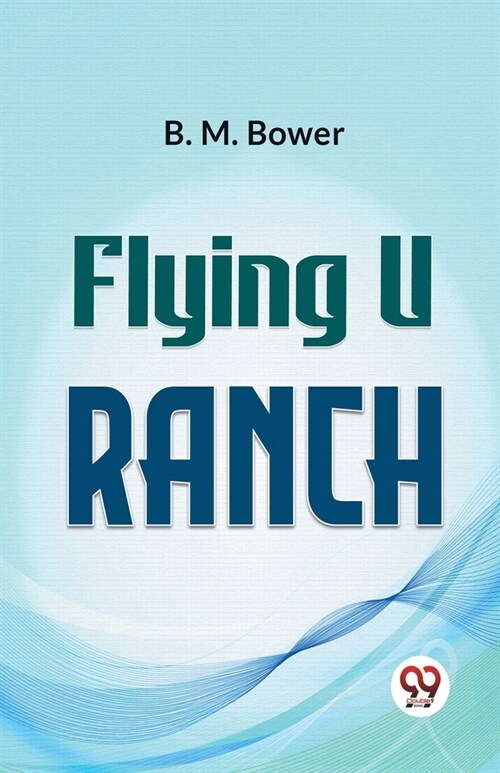 Flying U Ranch (Paperback)