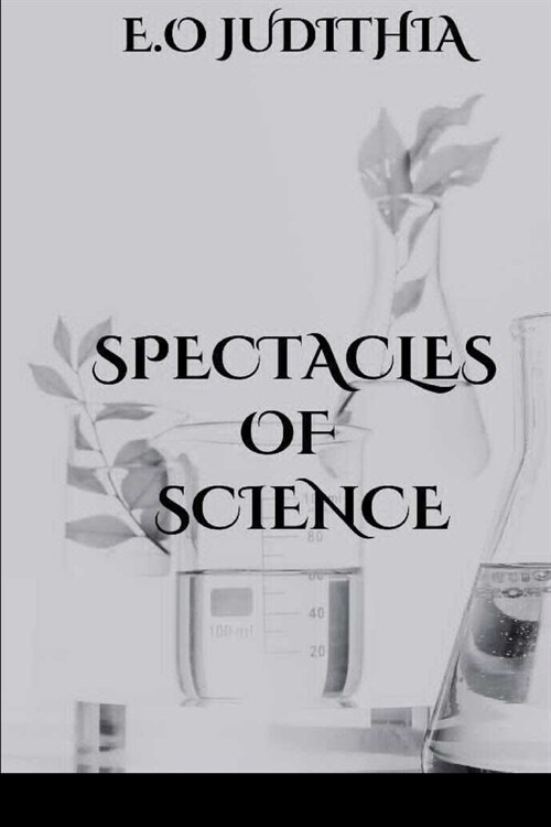 Spectacles of Science (Paperback)