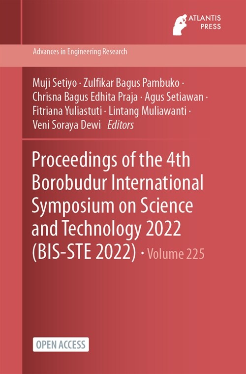 Proceedings of the 4th Borobudur International Symposium on Science and Technology 2022 (BIS-STE 2022) (Paperback)