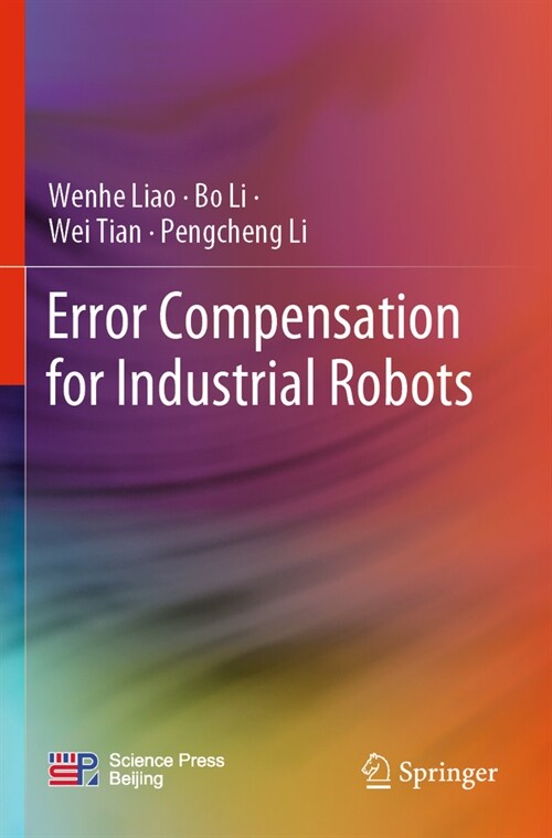 Error Compensation for Industrial Robots (Paperback, 2023)