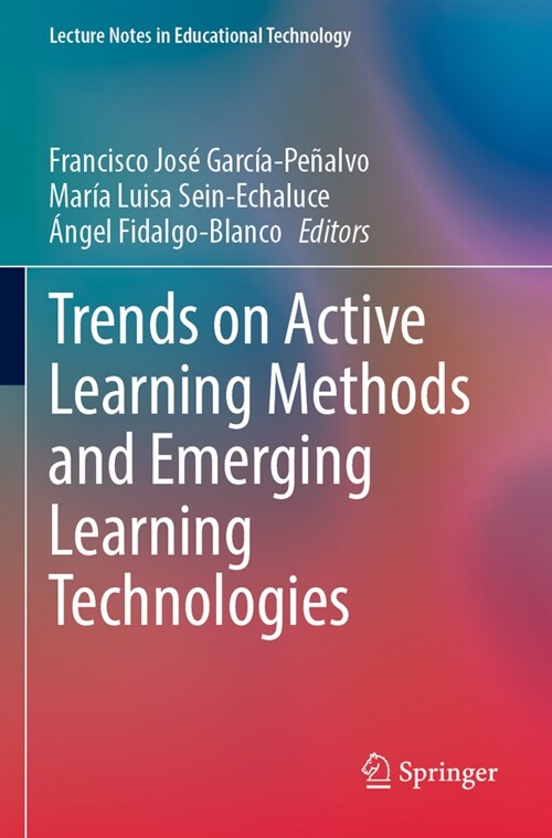 Trends on Active Learning Methods and Emerging Learning Technologies (Paperback, 2022)