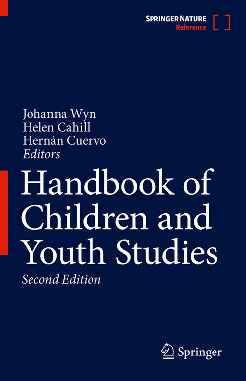 Handbook of Children and Youth Studies (Hardcover, 2, Second 2024)