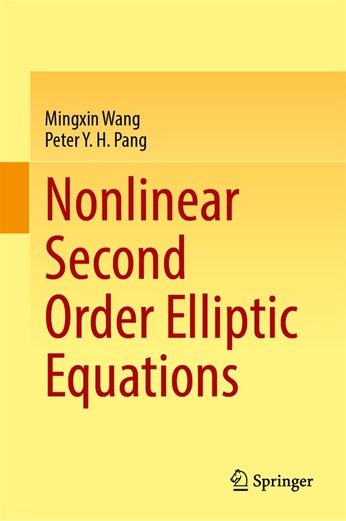 Nonlinear Second Order Elliptic Equations (Hardcover, 2024)
