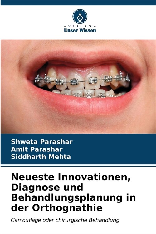 Neueste Innovationen, Diagnose und Behandlungsplanung in der Orthognathie (Paperback)