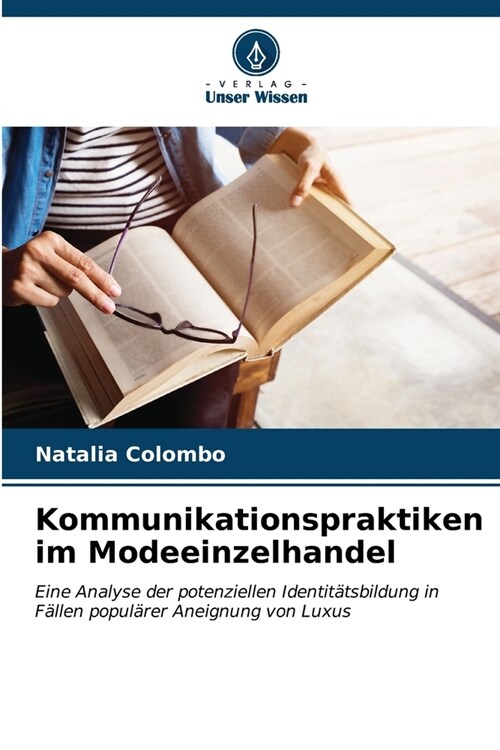 Kommunikationspraktiken im Modeeinzelhandel (Paperback)