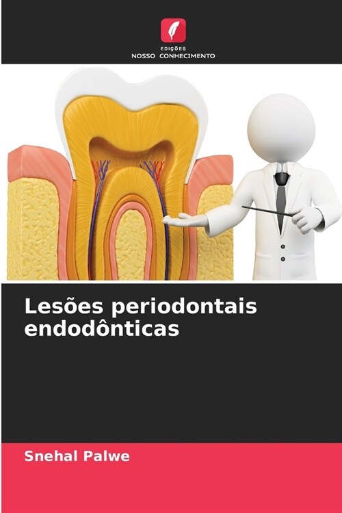 Les?s periodontais endod?ticas (Paperback)