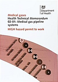 Medical Gas Pipeline Systems (Miscellaneous print)