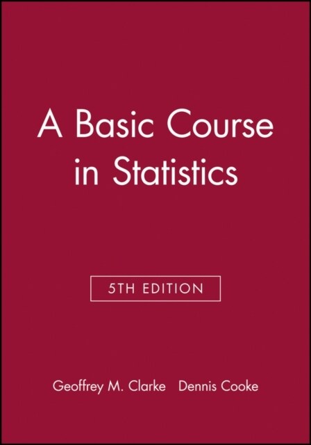 A Basic Course in Statistics (Paperback, Revised)