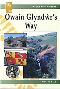 Owain Glyndwrs Way (Paperback)