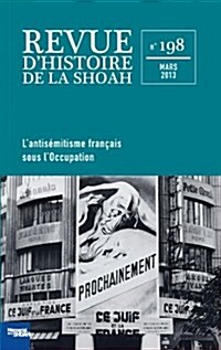 Revue Histoire De La Shoah N 198 (Hardcover)