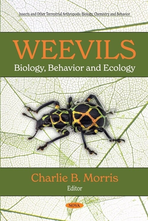 Weevils: Biology, Behavior and Ecology (Paperback)