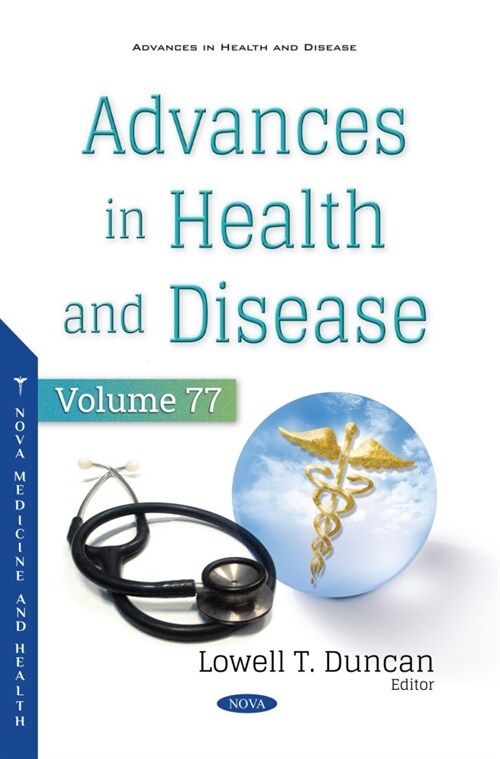 Advances in Health and Disease. Volume 77 (Hardcover)