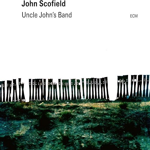[수입] John Scofield - Uncle Johns Band (180g 2LP)