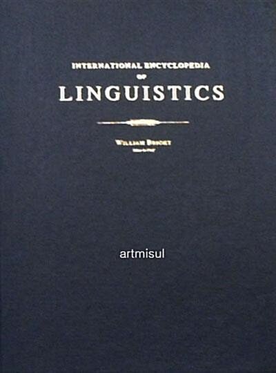 [중고] International Encyclopedia of Linguistics : 4 volumes: print and e-reference editions available (Hardcover, 2 Revised edition)