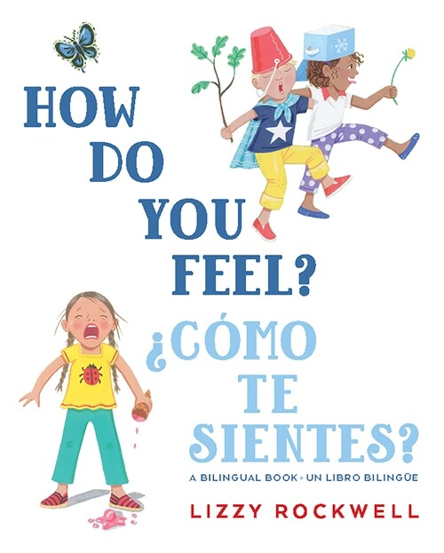 How Do You Feel?/풠?o Te Sientes? (Board Books)