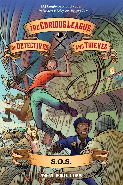 The Curious League of Detectives and Thieves 2: S.O.S. (Paperback)