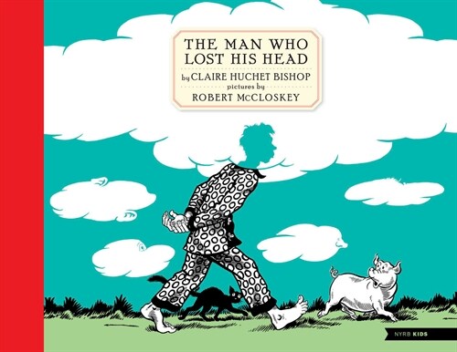The Man Who Lost His Head (Hardcover)
