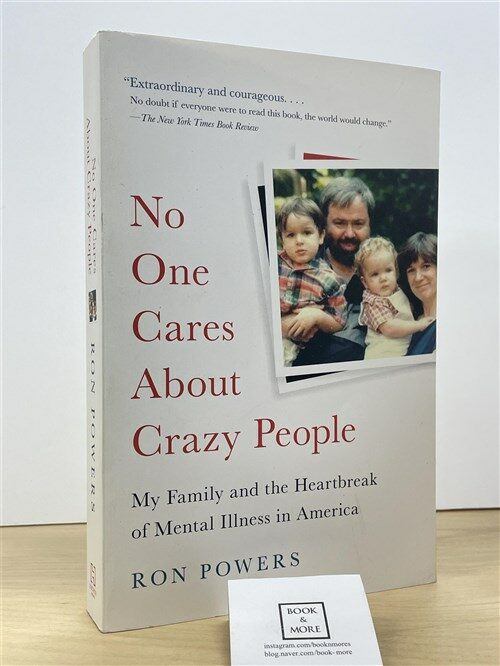 [중고] No One Cares about Crazy People: My Family and the Heartbreak of Mental Illness in America (Paperback)