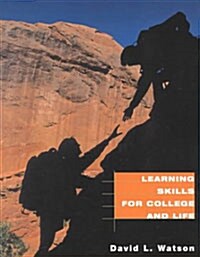 Learning Skills for College and Life (Paperback)
