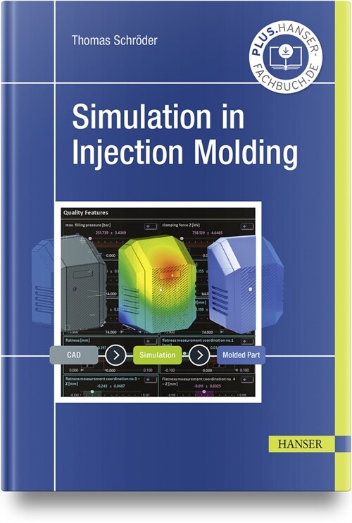 Simulation in Injection Molding (Hardcover)